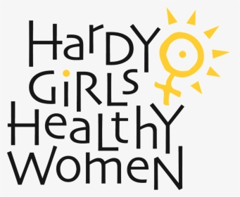 Hardy Girls Healthy Women, HD Png Download, Transparent PNG