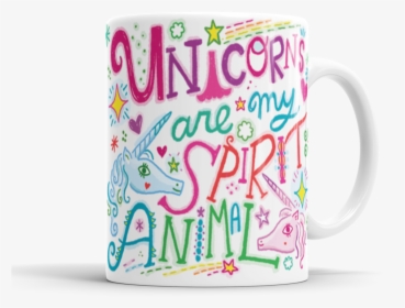 Unicorns Are My Spirit Animal Mug - Mug, HD Png Download, Transparent PNG
