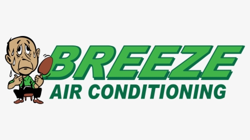 Breeze Air Conditioning Inc Logo - Breeze Air Conditioning Palm Desert Ca, HD Png Download, Transparent PNG