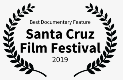 Bestdocumentaryfeature Santacruzfilmfestival 2019 - Indie Visions Film Festival, HD Png Download, Transparent PNG