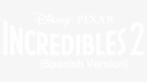 Incredibles 2 - Incredibles 2 Spanish Version, HD Png Download, Transparent PNG