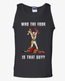 Conor Mcgregor Vs Floyd Mayweather - Fook Is That Guy Shirt, HD Png Download, Transparent PNG