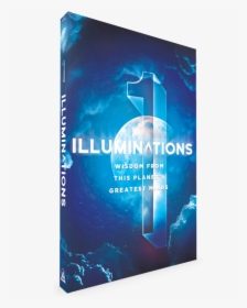 Illuminations Wisdom From This Planet's Greatest Minds, HD Png Download, Transparent PNG