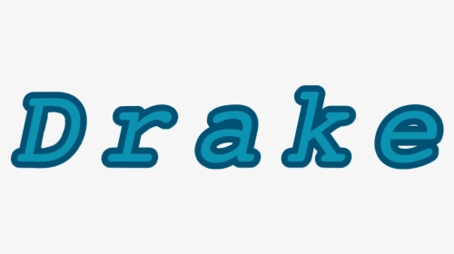Drake Drakeedit Draketext Drakename Drakenametext Freetoedit - Graphic Design, HD Png Download, Transparent PNG