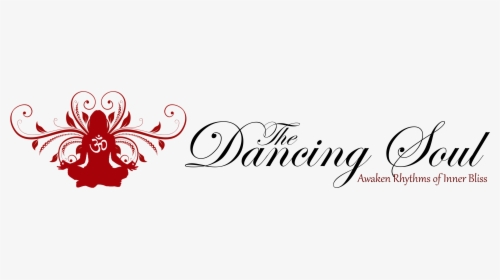 The Dancing Soul - Dance Is The Hidden Language Of The Soul Word Art Png, Transparent Png, Transparent PNG