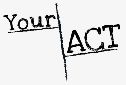 Your Act Theatrical Co - Calligraphy, HD Png Download, Transparent PNG