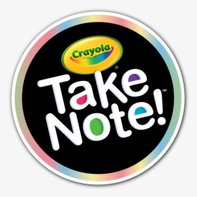Crayola Take Note Pens , Png Download - Crayola Take Note Png, Transparent Png, Transparent PNG