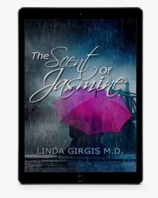 The Scent Of Jasmine - Novel, HD Png Download, Transparent PNG