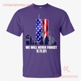 Never Forget 9 11 T Shirt, HD Png Download, Transparent PNG
