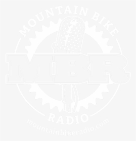 Mbr Logo - Mountain Bike Radio Logo, HD Png Download, Transparent PNG