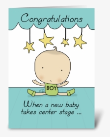 New Baby Boy On Stage-congratulations Greeting Card - New Baby Congratulation Cartoon, HD Png Download, Transparent PNG