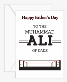 Muhammad Ali W - Happy Fathers Day Ali, HD Png Download, Transparent PNG