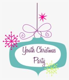 Youth Christmas Party - Youth Christmas Party Clipart, HD Png Download, Transparent PNG