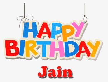 Jain Happy Birthday Name Png - Name Happy Birthday Yash, Transparent Png, Transparent PNG
