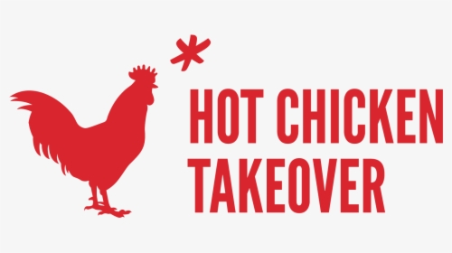 Hot Chicken Takeover Logo, HD Png Download, Transparent PNG