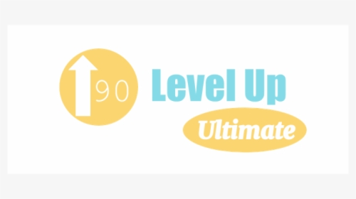 Level Up Ultimate - Don T Give Up, HD Png Download, Transparent PNG