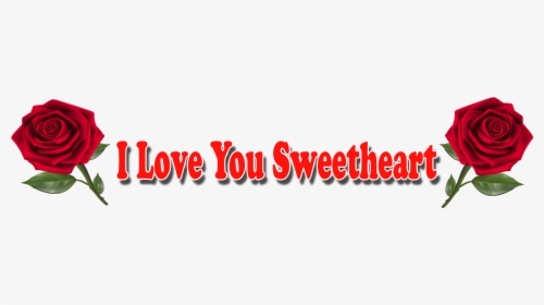 I Love You Sweetheart Red Rose Png - Happy Anniversary Png Text, Transparent Png, Transparent PNG