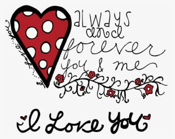 I Love You Pictures - You And Me Forever And Always, HD Png Download, Transparent PNG