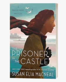 1530381628 - Prisoner In The Castle Susan Elia Macneal, HD Png Download, Transparent PNG