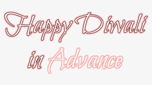 Happy Diwali In Advance Png Photo - Happy Diwali In Advance Png, Transparent Png, Transparent PNG