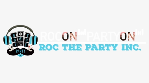 Roc The Party - Graphic Design, HD Png Download, Transparent PNG