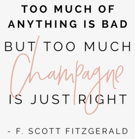 Bridesmaids Confession Champagne Quote - International Academic Alliance, HD Png Download, Transparent PNG