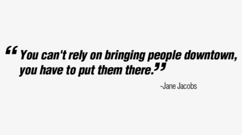 Jane Jacobs Quote - Calligraphy, HD Png Download, Transparent PNG