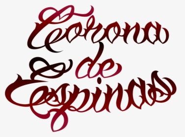 1451426802 Coronadeespinas - Calligraphy, HD Png Download, Transparent PNG