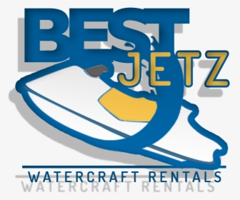 Best Jetz - Jet Ski - Boat Rentals - Bullhead City - Graphic Design, HD Png Download, Transparent PNG