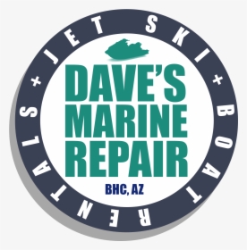 Dave S Marine Repair - Circle, HD Png Download, Transparent PNG