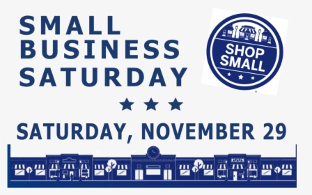 Small Business Saturday Png - Small Business Saturday 2017, Transparent Png, Transparent PNG