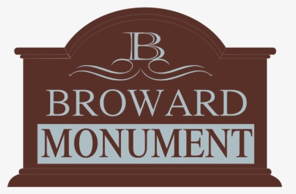 Broward Monument - Sign, HD Png Download, Transparent PNG