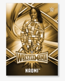 Naomi 2017 Wwe Road To Wrestlemania Wrestlemania 33 - Sin 2017 Wwe Road To Wrestlemania Poster Topps Com, HD Png Download, Transparent PNG
