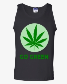 Go Green Shirt, Hoodie, Tank - T-shirt, HD Png Download, Transparent PNG