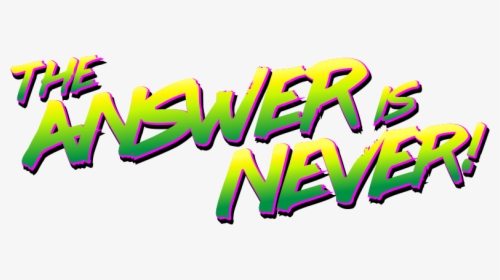 The Answer Is Never Dev Blog - Graphic Design, HD Png Download, Transparent PNG