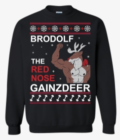 Image 307 Brodolf The Red Nose Gainzdeer Christmas - Brodolf The Red Nose Gainzdeer Shirt, HD Png Download, Transparent PNG