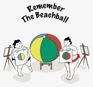 Remember The Beachball Transparent - We Ll Be Back Soon, HD Png Download, Transparent PNG