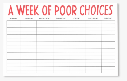Week Of Poor Choices Planner Pad - Planner For A Week, HD Png Download, Transparent PNG