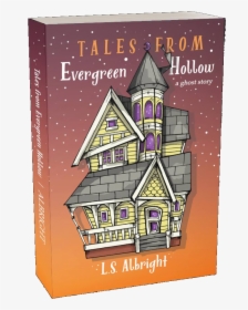 Tales From Evergreen Hollow Book Ls Albright Pittsburgh - Poster, HD Png Download, Transparent PNG