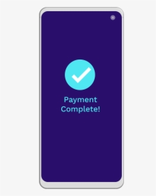 Completed Transaction On Phone - Graphic Design, HD Png Download, Transparent PNG