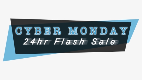 Cyber Monday 24hr Flash Sale - Graphics, HD Png Download, Transparent PNG