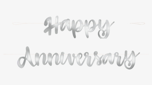 Happy Anniversary Banner Silver - Calligraphy, HD Png Download, Transparent PNG