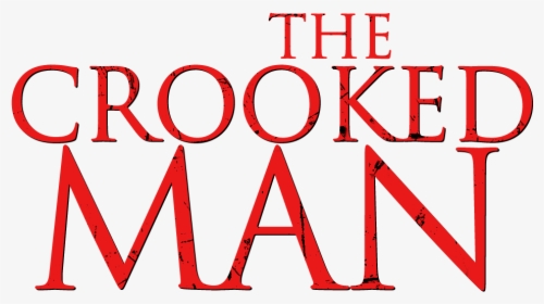 Lionsgate Brings Us The Crooked Man - Crooked Man Logo Png, Transparent Png, Transparent PNG