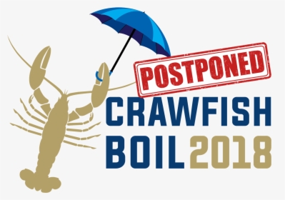 Crawfish Boil Postponed - Admission Free, HD Png Download, Transparent PNG