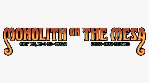 Monolith On The Mesa 2020 Logo - Orange, HD Png Download, Transparent PNG