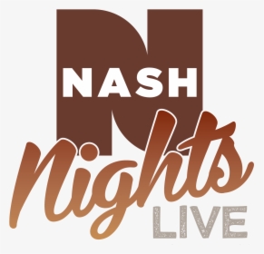 Nash Nights Live Logo, HD Png Download, Transparent PNG