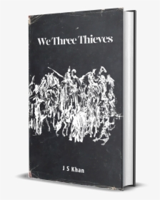 We Three Thieves, HD Png Download, Transparent PNG