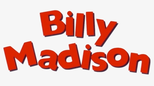 Billy Madison Title, HD Png Download, Transparent PNG