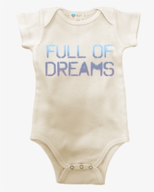 Full Of Dreams Organic Baby Onesie Baby Bun Maternity - Sleeve, HD Png Download, Transparent PNG