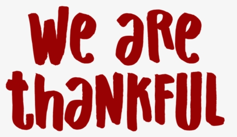 We Are Thankful - Transparent Chum Bucket Logo, HD Png Download, Transparent PNG